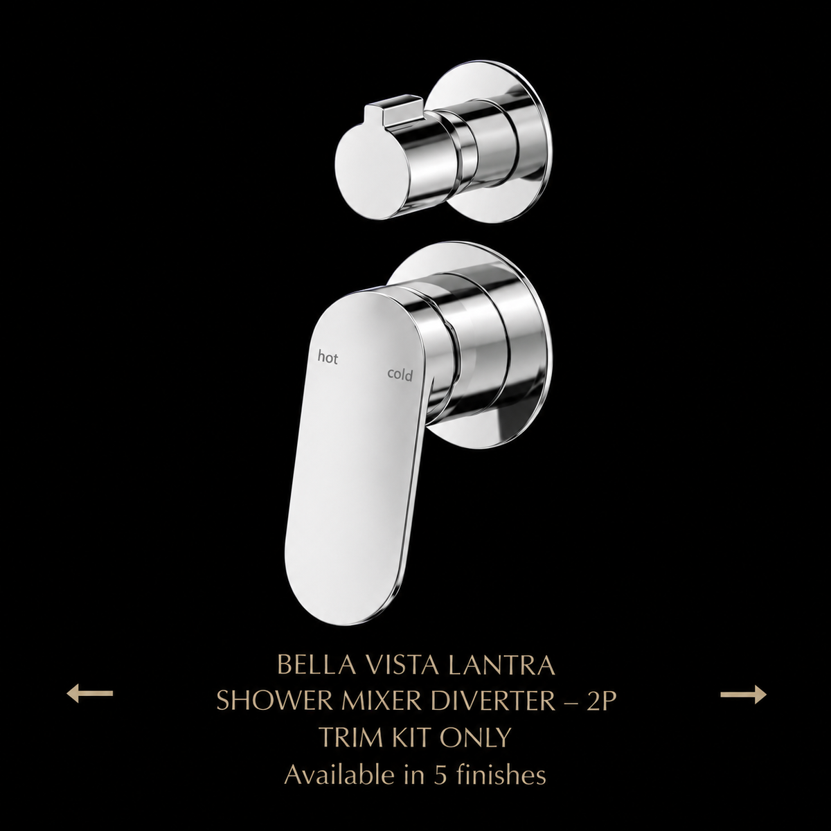 BELLA VISTA LANTRA SHOWER MIXER DIVERTER - 2P- TRIM KIT ONLY